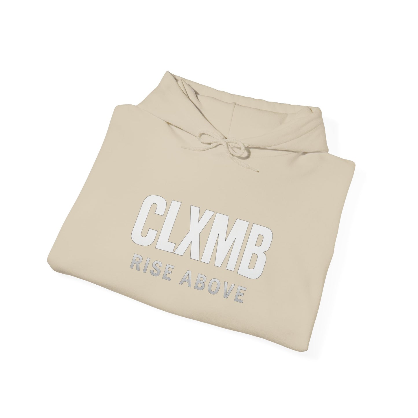 Unisex Inspirational Hoodie for All Seasons, Unisex Sweatshirt, CLXMB RISE ABOVE