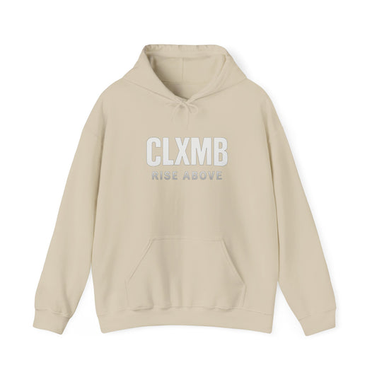 Unisex Inspirational Hoodie for All Seasons, Unisex Sweatshirt, CLXMB RISE ABOVE
